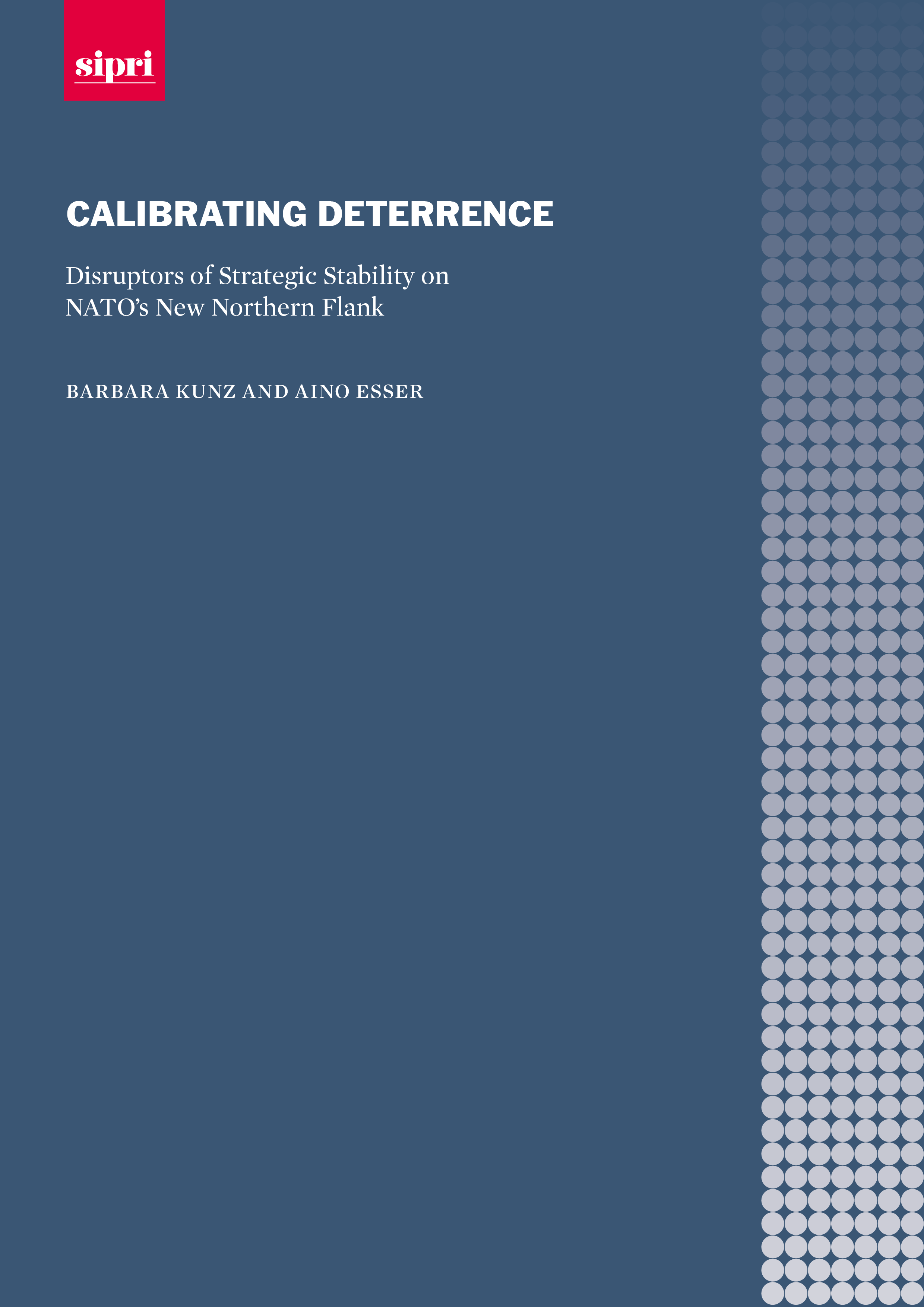 Calibrating Deterrence: Disruptors of Strategic Stability on NATO’s New Northern Flank
