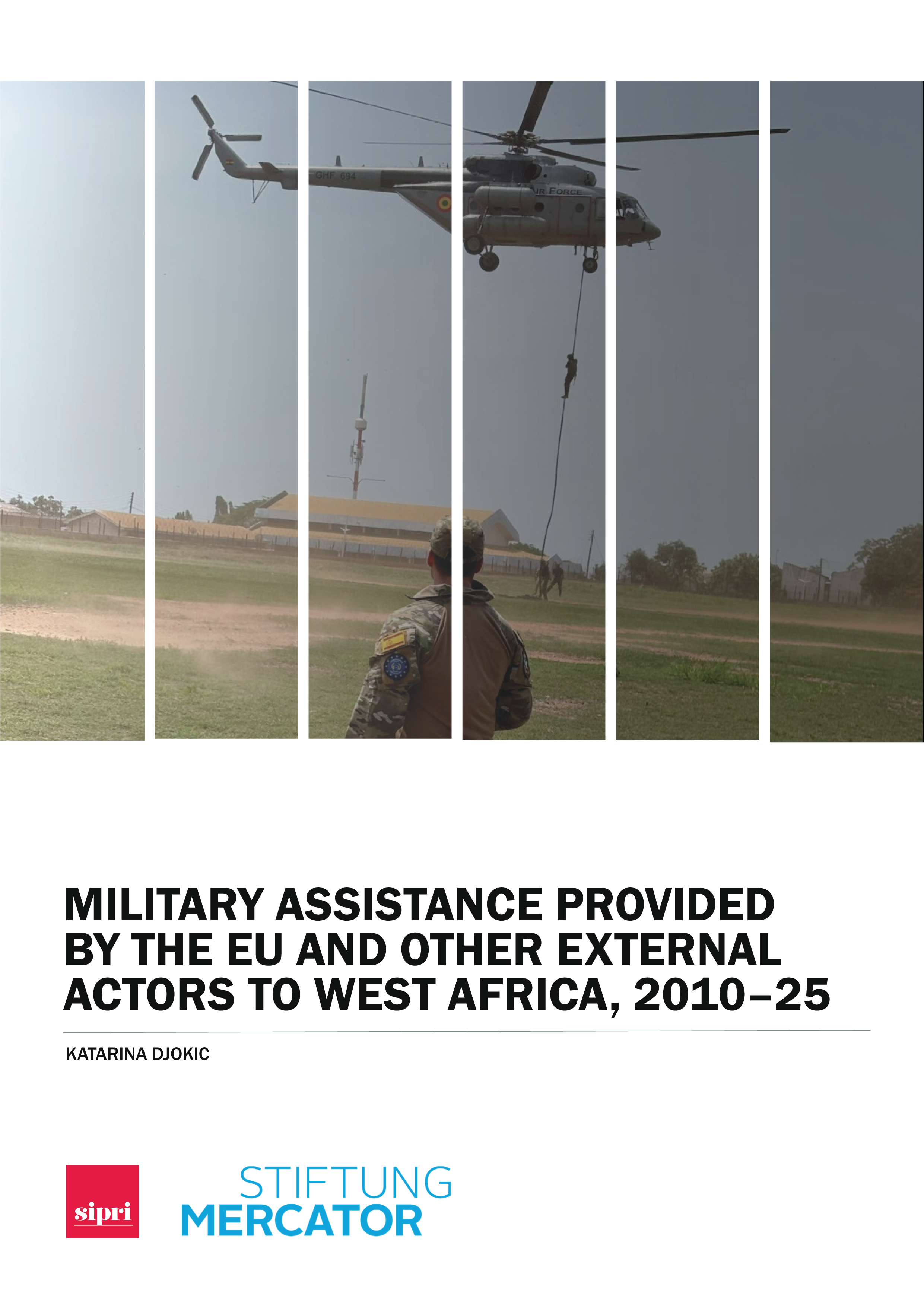 Military Assistance Provided by the EU and Other External Actors to West Africa, 2010–25