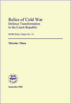Relics of Cold War: Defence Transformation in the Czech Republic | SIPRI