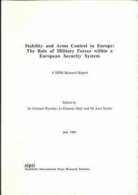 Stability and Arms Control in Europe: The Role of Military Forces ...
