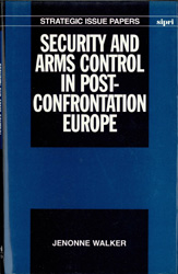 Security and Arms Control in Post-confrontation Europe | SIPRI