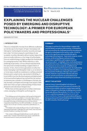 Explaining the Nuclear Challenges Posed by Emerging and Disruptive Technology: A Primer for European Policymakers and Professionals